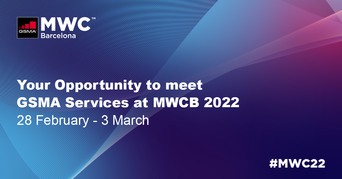 Join GSMA Services at MWC Barcelona 2022