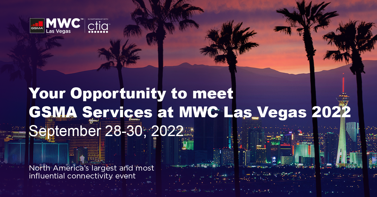 Join GSMA Services at MWC Las Vegas 2022